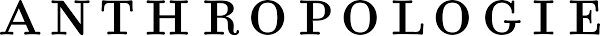 Anthropologie